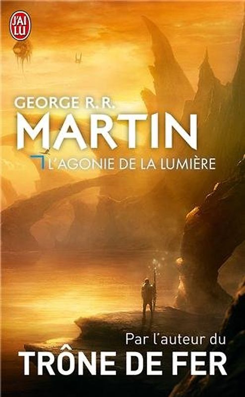 L'agonie De La Lumiere - Martin, George R. R.