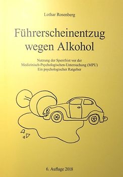 Führerscheinentzug wegen Alkohol
