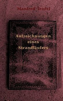 Aufzeichnungen eines Strandläufers