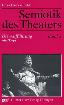 Semiotik des Theaters. Eine Einführung / Semiotik des Theaters