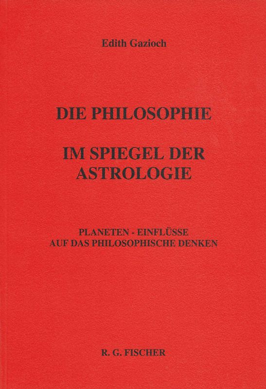 Die Philosophie im Spiegel der Astrologie