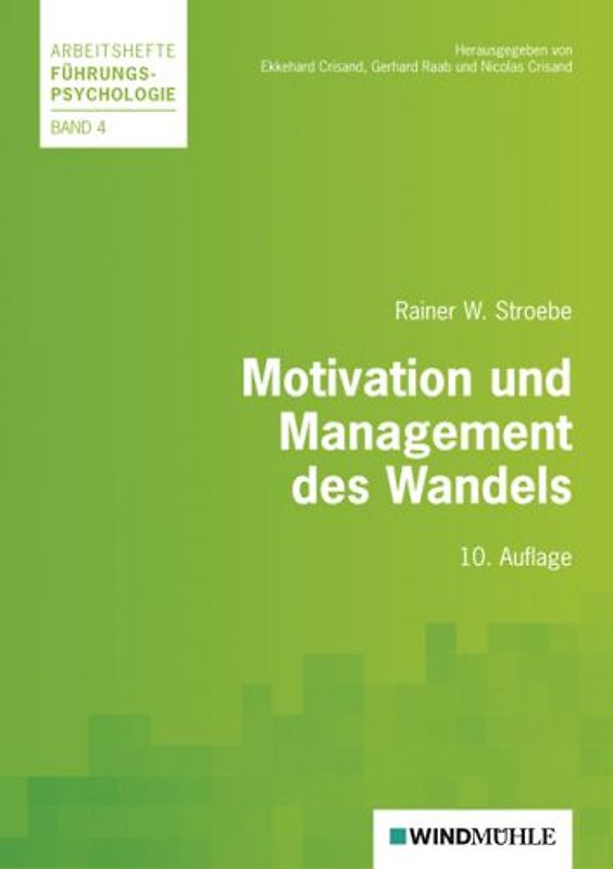 Motivation und Management des Wandels