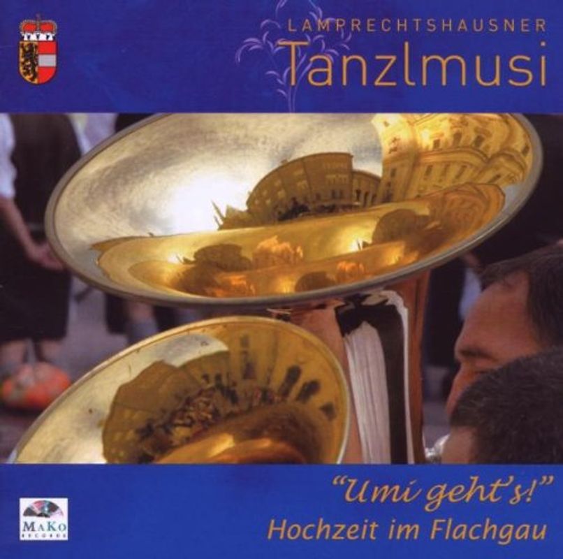 Lamprechtshausner Tanzlmusi - Umi Gehts-Hochzeit im Flachgau