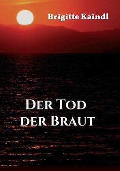 Der Tod der Braut