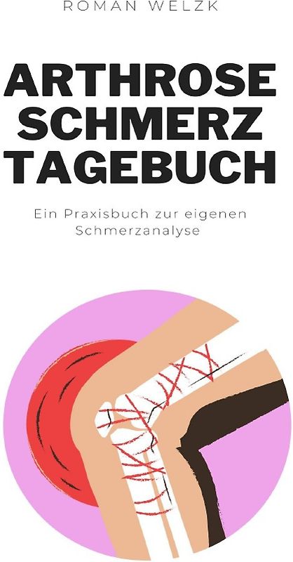 Arthrose Schmerztagebuch