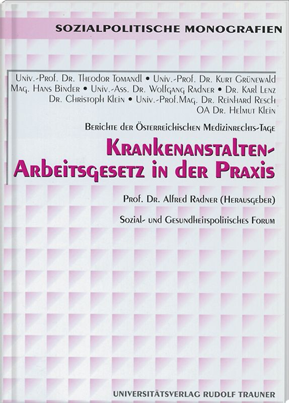 Krankenanstalten - Arbeitsgesetz in der Praxis