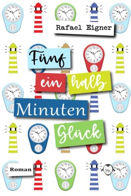 5 1/2 Minuten Glück: Humorvoller Liebesroman