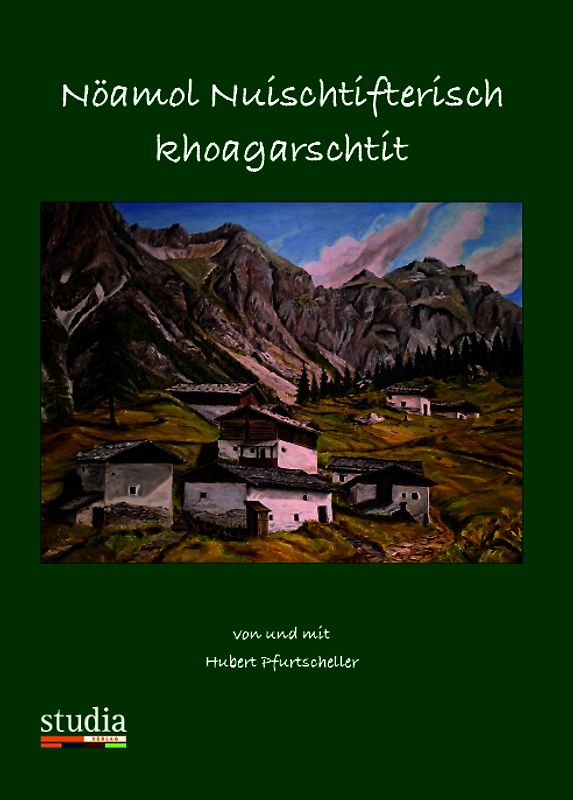 Nöamol Nuischtifterisch khoagarschtit