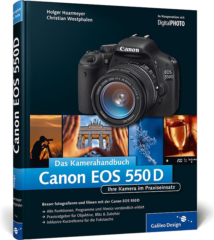 Canon EOS 550D. Das Kamerahandbuch