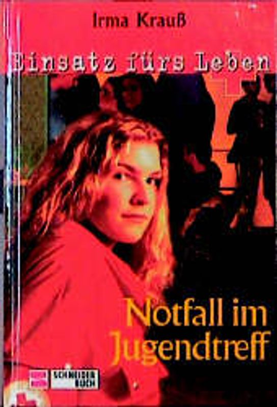 Einsatz fürs Leben / Notfall im Jugendtreff