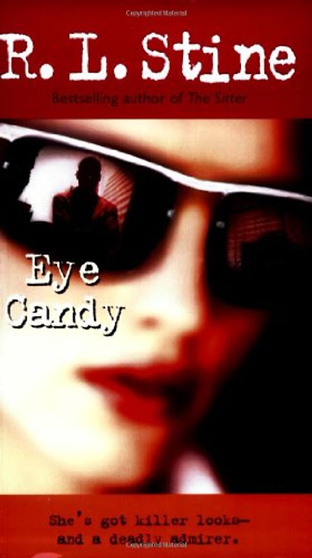 Eye Candy - Stine, R.L.