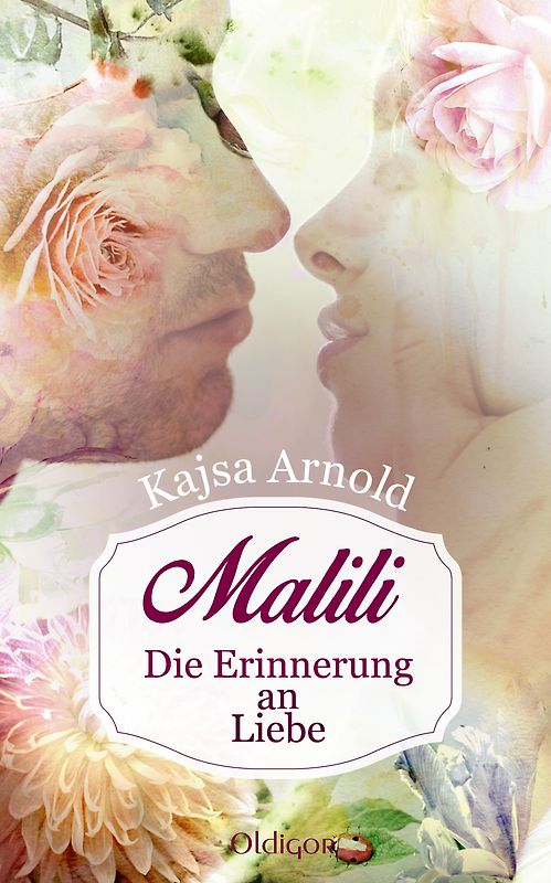 Malili -Die Erinnerung an Liebe