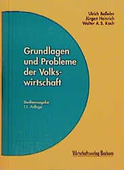 Grundlagen und Probleme der Volkswirtschaft