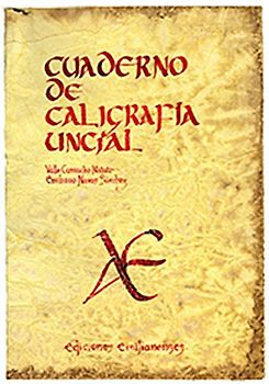 Cuaderno de caligrafía (uncial)