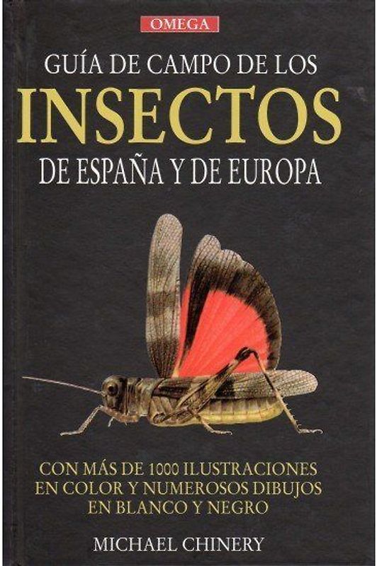 Guía de campo de los insectos de España y de Europa