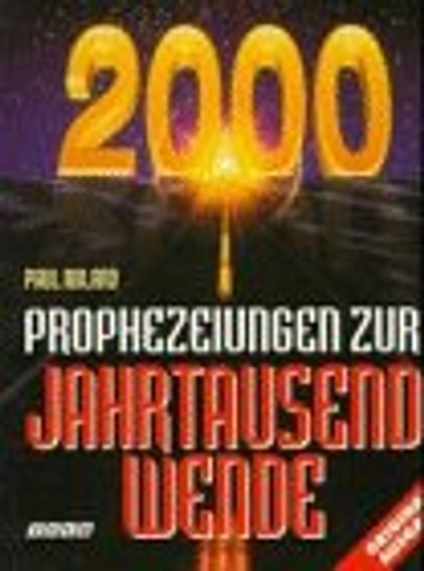Prophezeiungen zur Jahrtausendwende