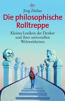 Die philosophische Rolltreppe