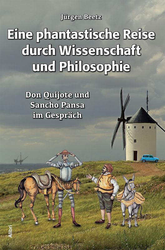 Eine phantastische Reise durch Wissenschaft und Philosophie