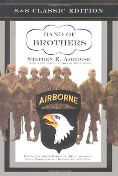 Band of Brothers (S & S Classic Edition) (Rough Cut) - Stephen E. Ambrose