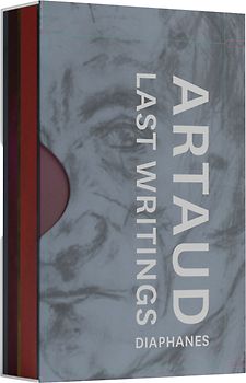 Last Writings of Antonin Artaud