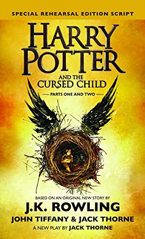 Harry Potter and the Cursed Child: Parts 1 & 2, Special Rehearsal Edition Script (Thorndike Press Large Print Literacy Bridge Series)