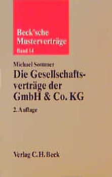 Die Gesellschaftsverträge der GmbH & Co. KG