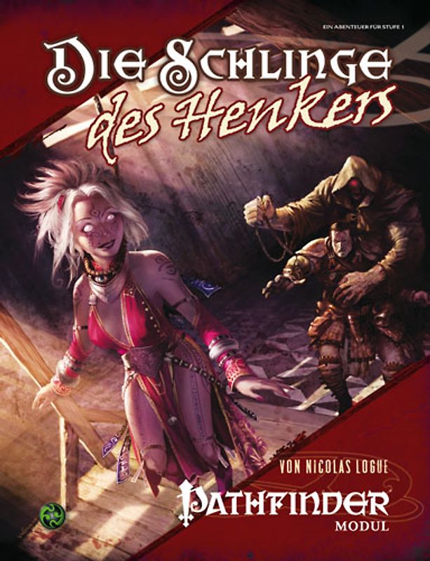 Die Schlinge des Henkers. Pathfinder Modul