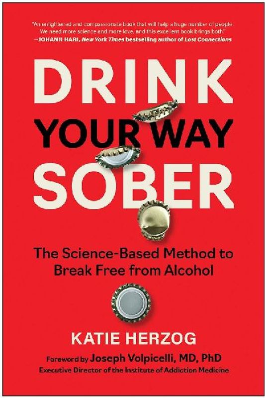 Drink Your Way Sober