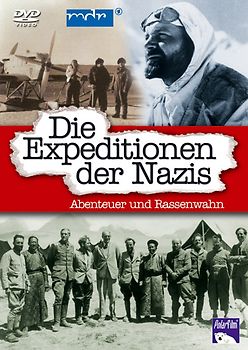 Die Expeditionen der Nazis: Abenteuer und Rassenwahn DVD