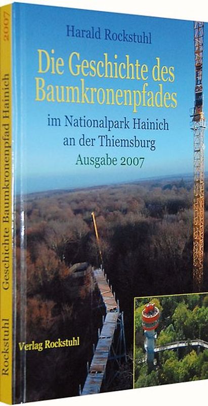 Die Geschichte des Baumkronenpfades im Nationalpark Hainich in Thüringen