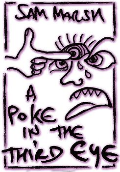 A Poke In The Third Eye