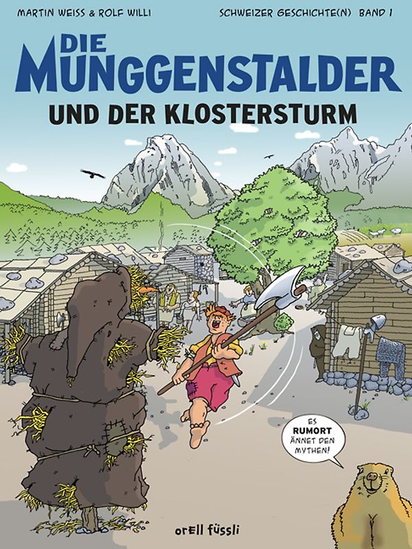 Die Munggenstalder und der Klostersturm