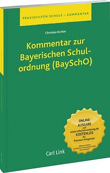 Kommentar zur Bayerischen Schulordnung (BaySchO)