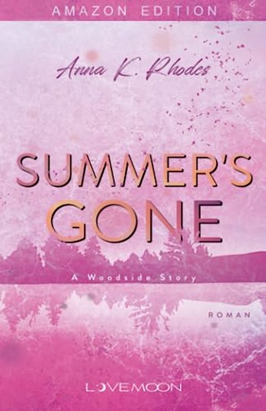 Summer's Gone: A Woodside Story