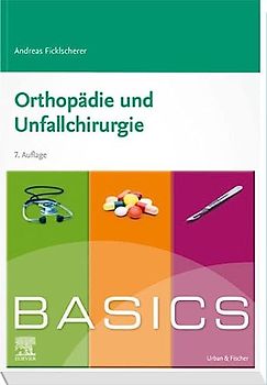 BASICS Orthopädie und Unfallchirurgie