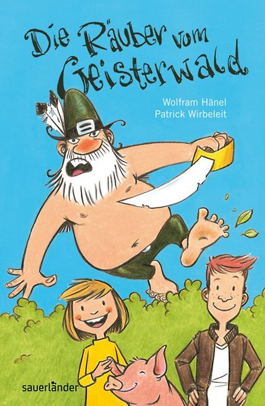 Die Räuber vom Geisterwald