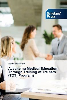 Advancing Medical Education Through Training of Trainers (TOT) Programs