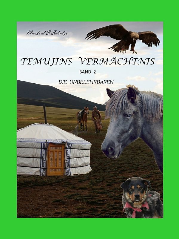 Temujins Vermächtnis Band 2
