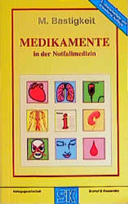 Medikamente in der Notfallmedizin