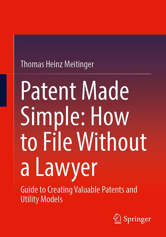 Patent Made Simple: How to File Without a Lawyer