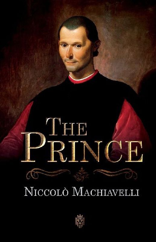 The Prince | Niccolò Machiavelli