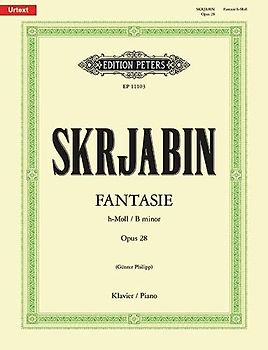 Fantasie in B Minor Op. 28 for Piano: Sheet (Edition Peters)