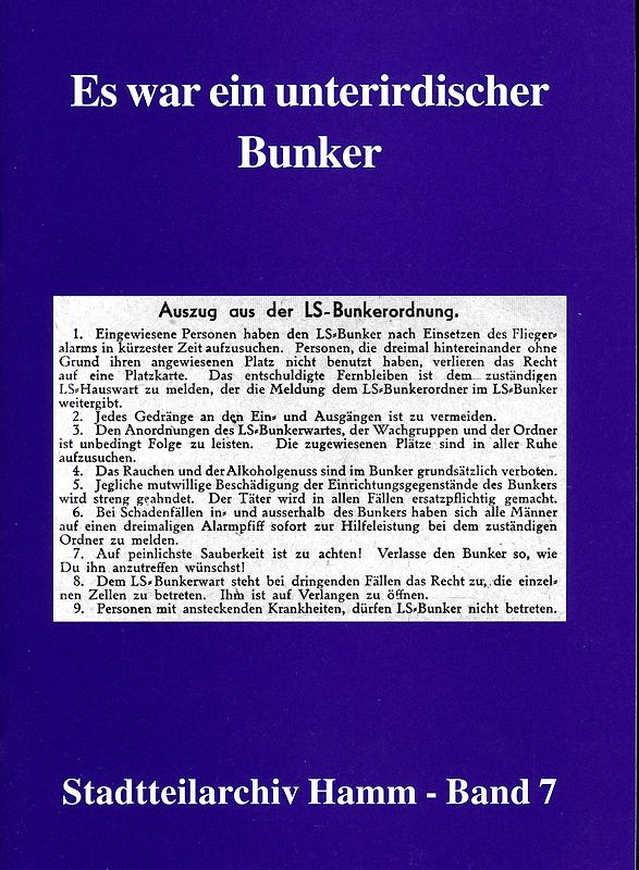 Es war ein unterirdischer Bunker