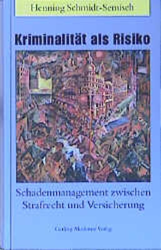 Kriminalität als Risiko