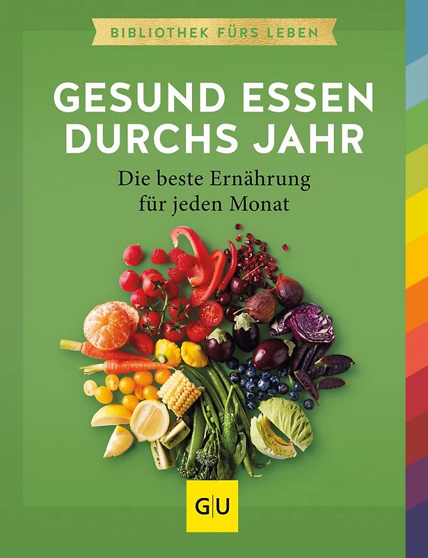 Gesund essen durchs Jahr