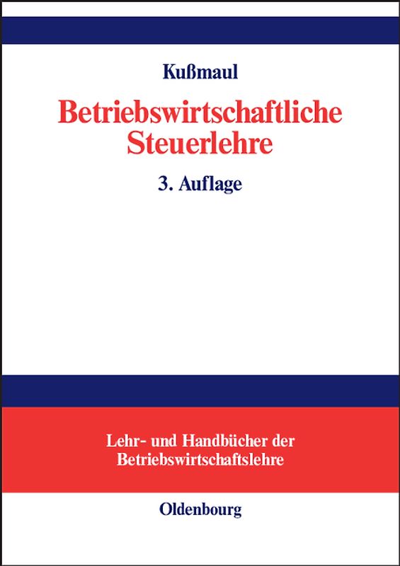 Betriebswirtschaftliche Steuerlehre