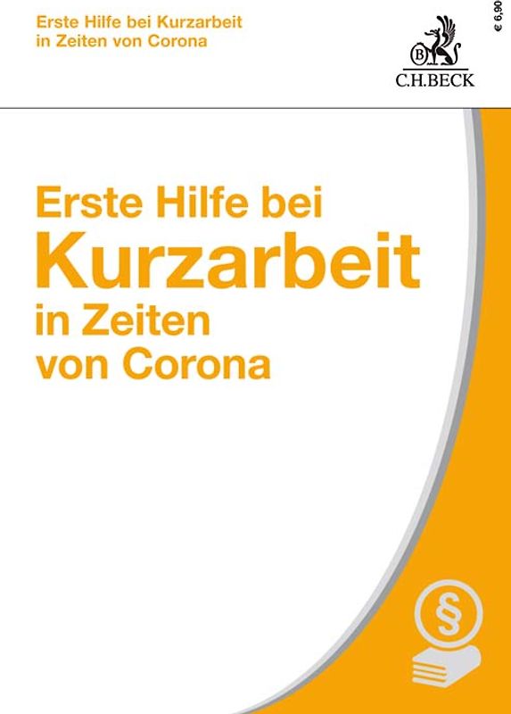 Erste Hilfe bei Kurzarbeit in Zeiten von Corona