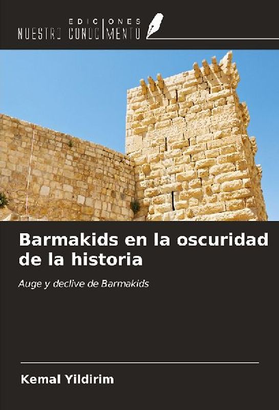 Barmakids en la oscuridad de la historia