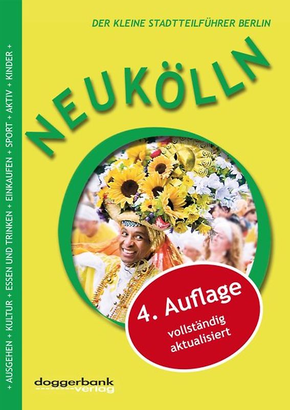 Neukölln Reiseführer 4. Auflage