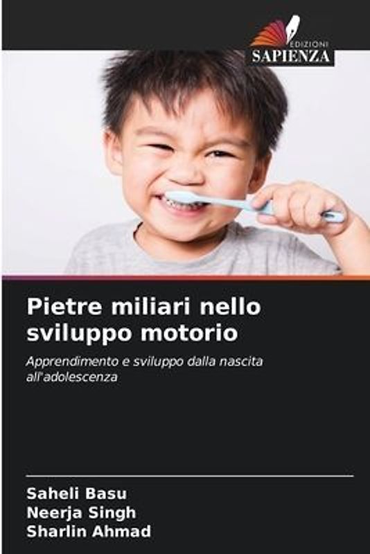 Pietre miliari nello sviluppo motorio